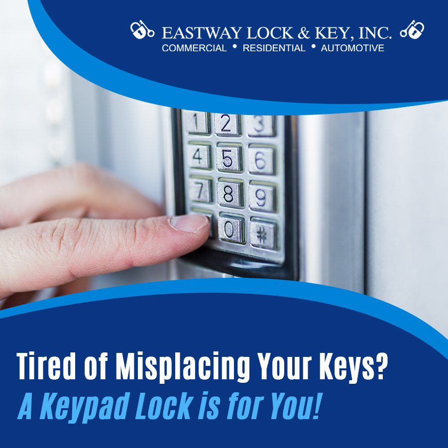 Tired of Misplacing Your Keys? A Keypad Lock is for You! 