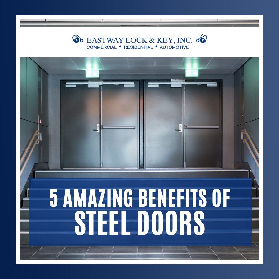 5 Amazing Benefits of Steel Doors
