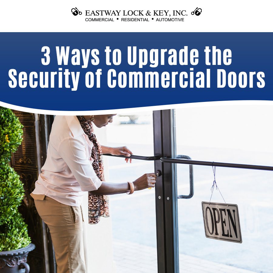 3 Ways to Upgrade the Security of Commercial Doors